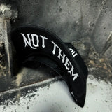 NOT THEM CURVED BILL BLACK HAT