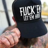 LET ‘EM HATE CURVED BILL BLACK HAT