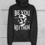 BE YOU HOODIE