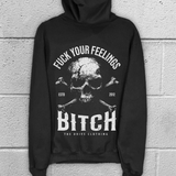 FEELINGS BITCH HOODIE